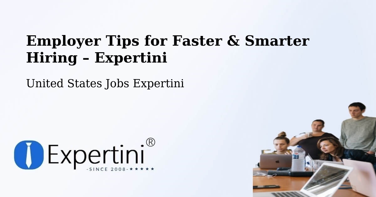 Employer Tips for Hiring & Recruitment – Normal - Normal, United States Jobs Expertini
